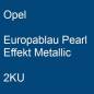 Preview: Opel, Europablau Pearl Effekt Metallic, 2KU.